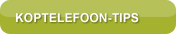 Koptelefoon tips