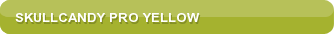 Skullcandy Pro yellow